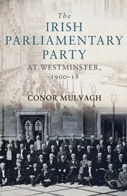 The Irish Parliamentary Party at Westminster, 1900-1918